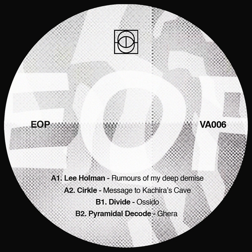 VA - Various Artists 006 Vinyl and Digital [EOPVA006]